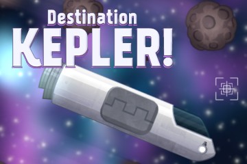 Destination KEPLER!